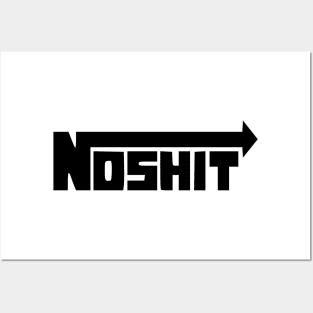 NOSHIT Posters and Art